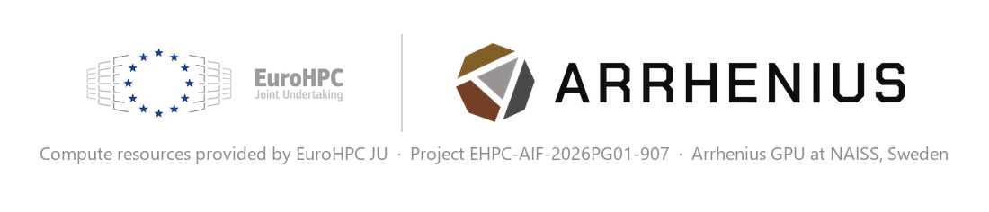 EuroHPC JU and Arrhenius — Project EHPC-AIF-2026PG01-907; Arrhenius GPU at NAISS, Sweden